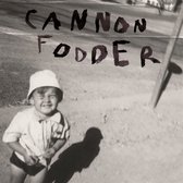Cannon Fodder - Cannon Fodder (CD)