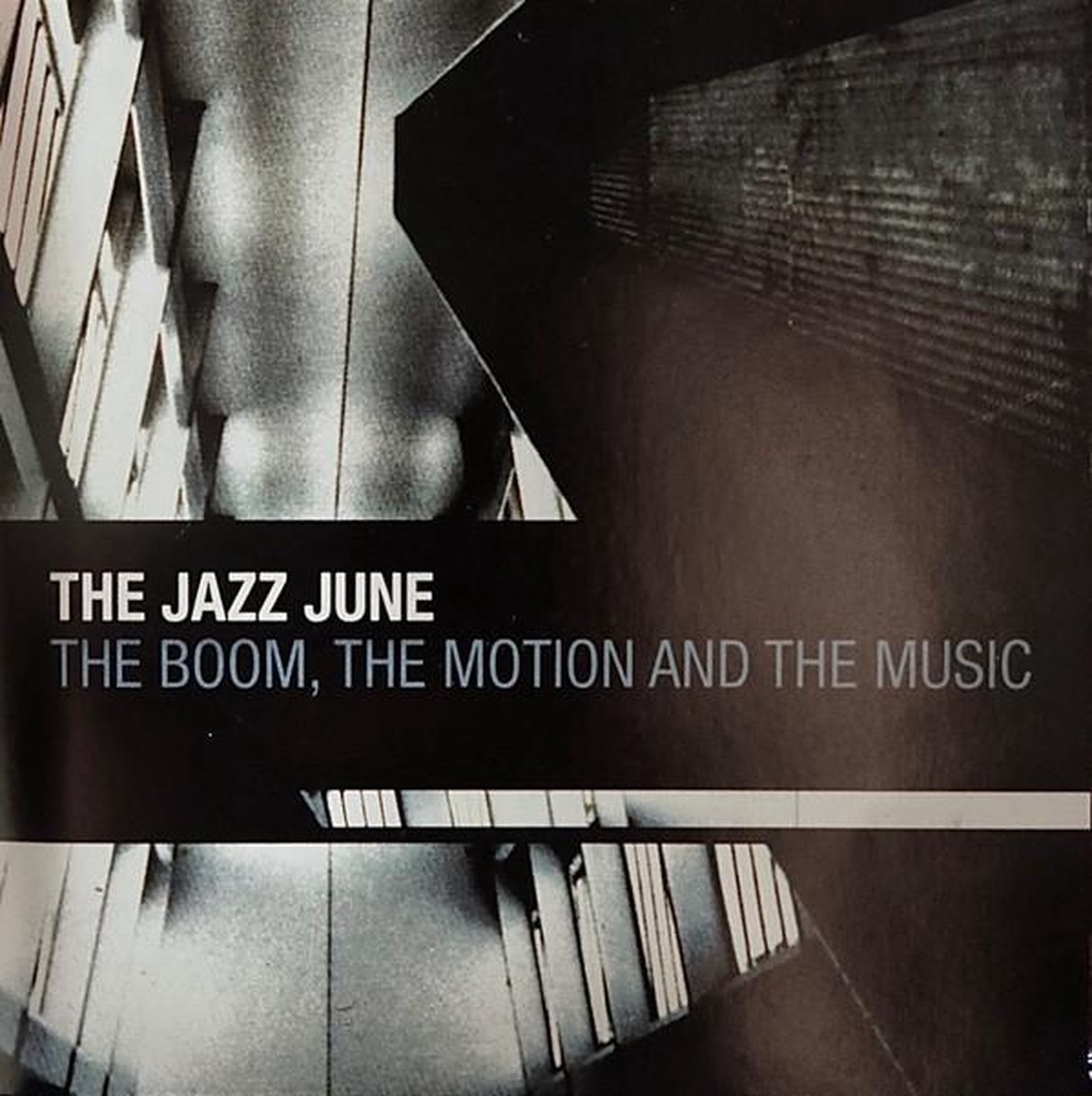 The Jazz June - The Boom, The Motion And The Music (CD)