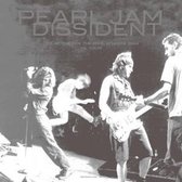Pearl Jam - Dissident: Live At The.. (CD)