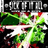 Sick Of It All - Live In A Dive (CD)