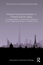 Illiberal Constitutionalism in Poland and Hungary