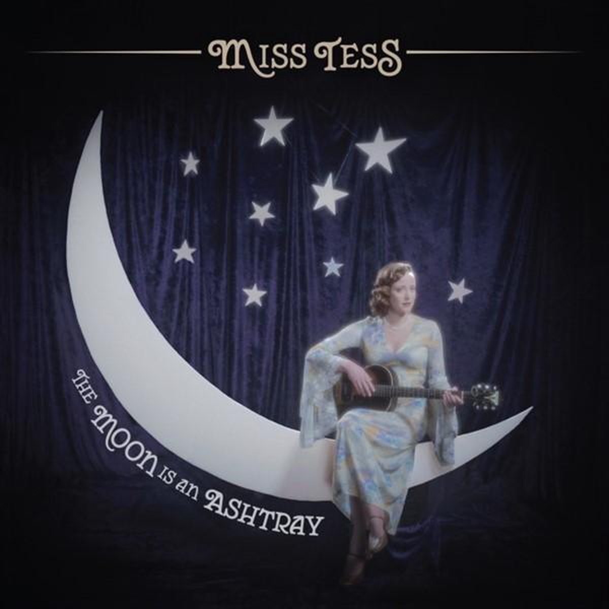 Miss Tess - The Moon Is An Ashtray (CD)