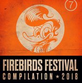 Various Artists - Firebirds Festival 2018 (CD)