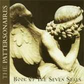 Pattersonaires - Book Of The Seven Seals (CD)