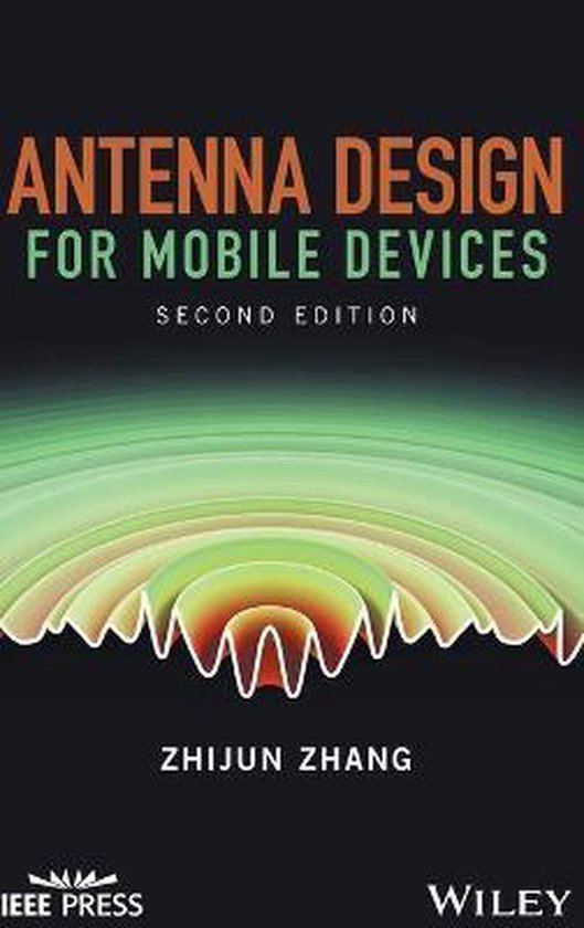Antenna Design for Mobile Devices 9781119132325 Zhijun Zhang