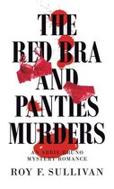 The Red Bra and Panties Murders