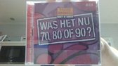 WAS HET NU 70 OF 80 OF 90?