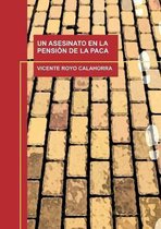 Un Asesinato En La Pension de la Paca