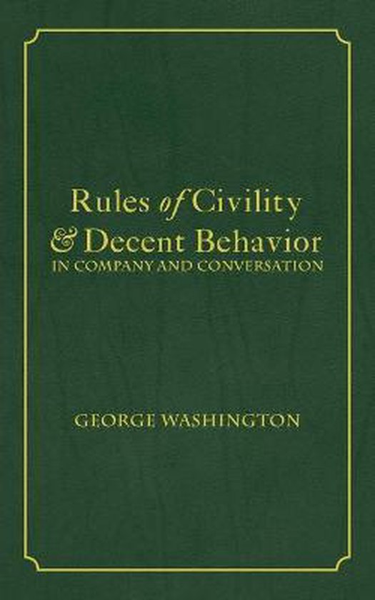 Rules of Civility & Decent Behavior In Company and Conversat ... - cover
