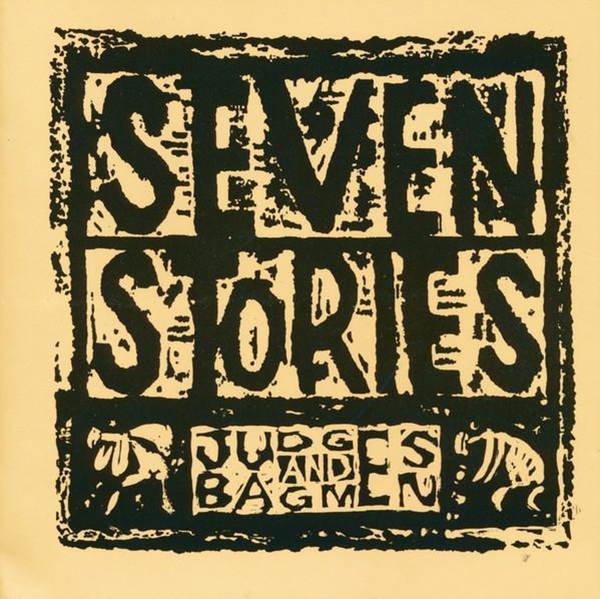 Seven Stories – Judges And Bagmen - CD