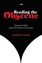 Post*45 - Reading the Obscene