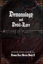 Demon Lore Series 1 - Demonology and Devil-Lore