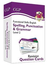 New Functional Skills English Revision Question Cards: Spelling, Punctuation & Grammar - Level 2