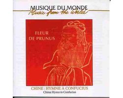 Ensemble Meihua Fleur De Prunus - China: Hymn To Confucius (CD)