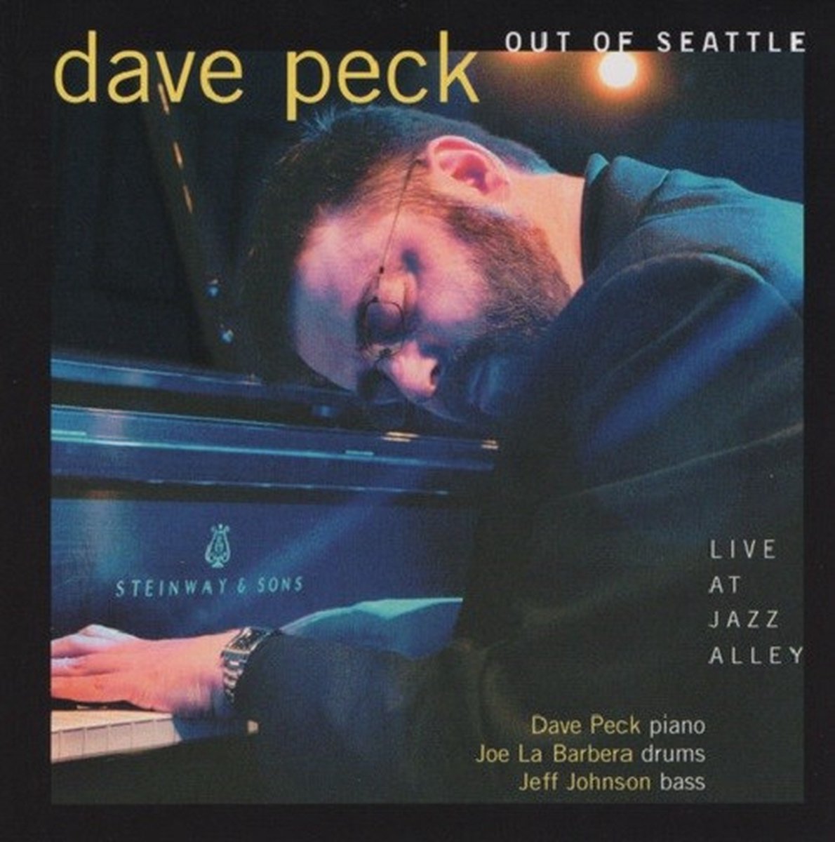 Dave Peck - Out Of Seattle (CD)