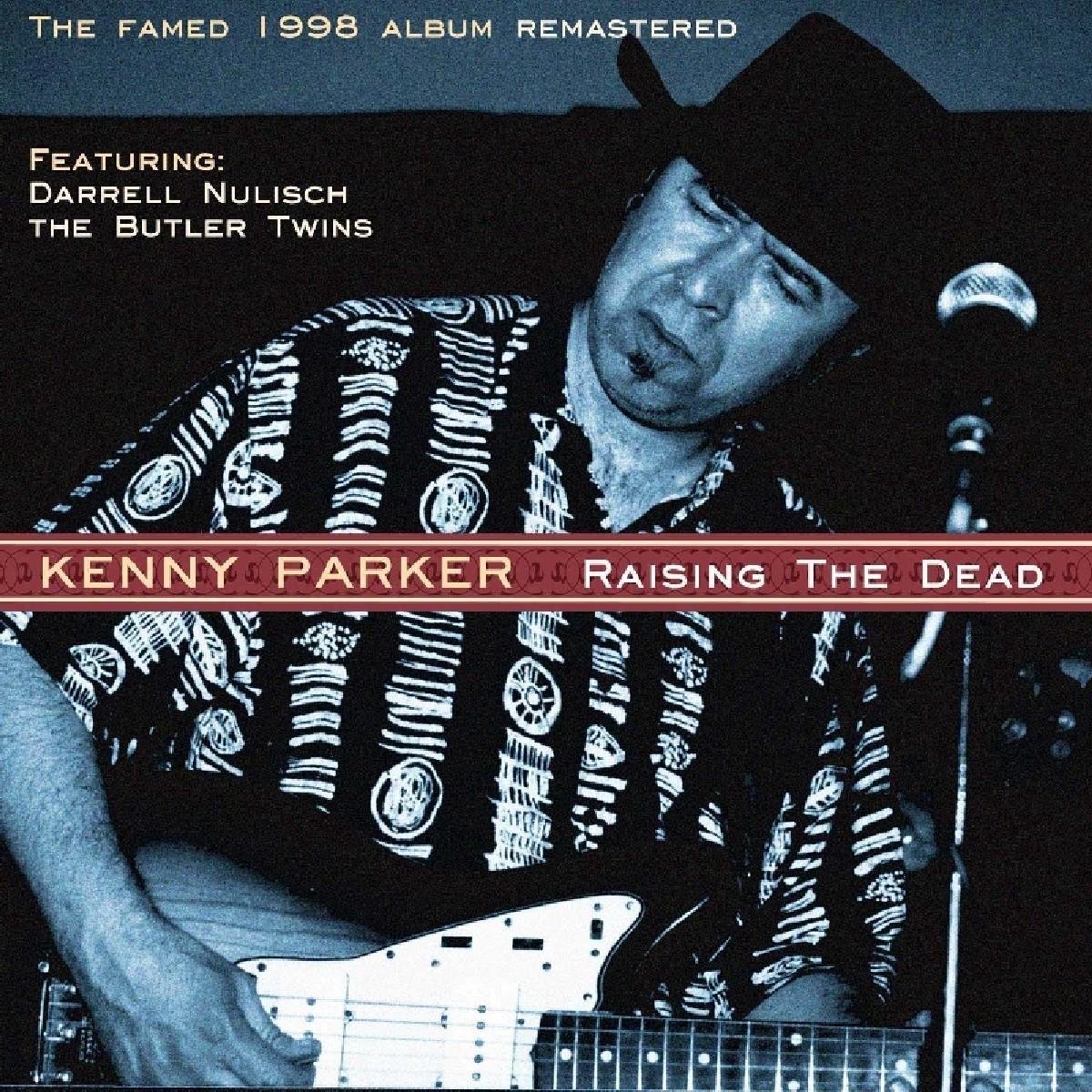 Kenny Parker - Raising The Dead (CD)