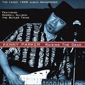 Kenny Parker - Raising The Dead (CD)