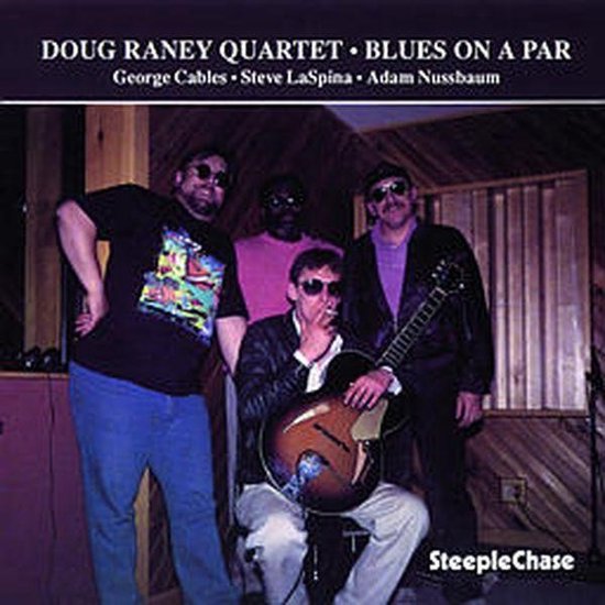 Doug Raney - Blues On A Par (CD), Doug -Quartet- Raney | CD (album ...