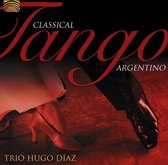 Trio Hugo Diaz - Classical Tango Argentino (CD)