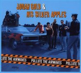 Jonah Gold & His Silver Apples - Pollute The Airwaves (CD)
