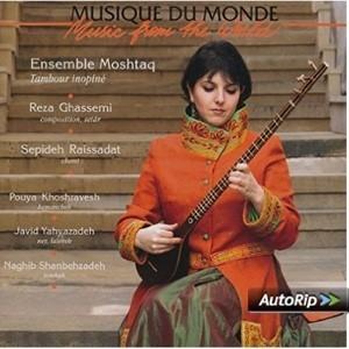 Sepideh Raissadat & Ensemble Moshtaq - Tambour inopiné - Classical Persian Music (CD)
