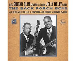 Alex "Guitar Slim" Seward & Louis "Jelly Belly" Hayes - The Back Porch Boys (CD)