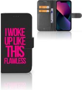 GSM Hoesje Geschikt voor iPhone 13 Bookcase met quotes Woke Up