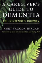 A Caregiver's Guide to Dementia