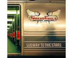 Spread Eagle - Subway To The Stars (CD)