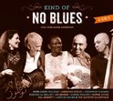 No Blues - Kind Of No Blues (CD)