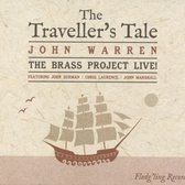 John Warren & John Surman - The Traveller's Tale. The Brass Project Live (CD)