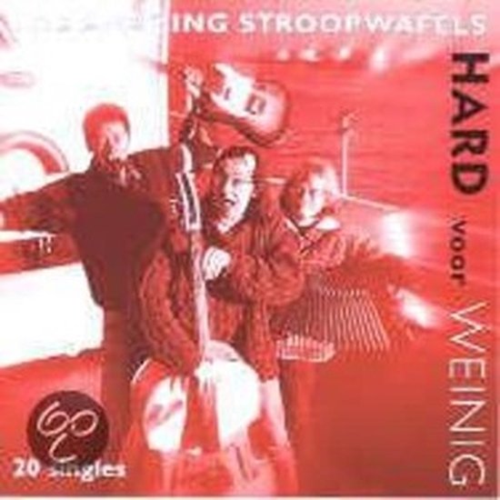 Amazing Stroopwafels - Hard Voor Weinig (CD)