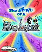 The Shape Of A Robot