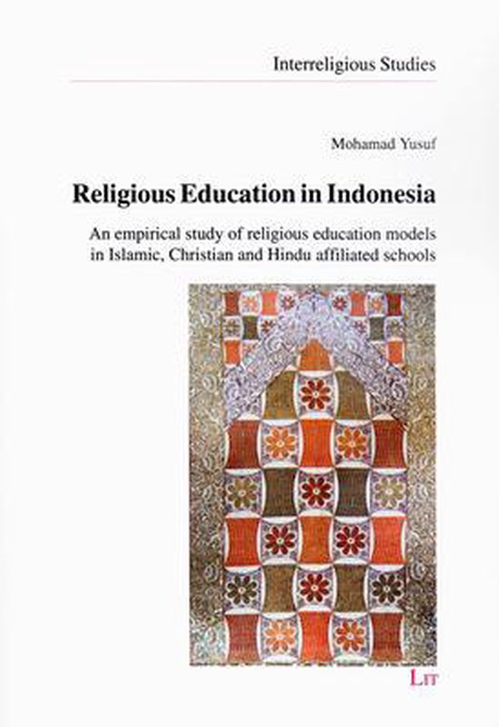 Religious Education in Indonesia 9783643907134 Mohamad Yusuf Boeken