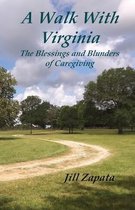 A Walk With Virginia