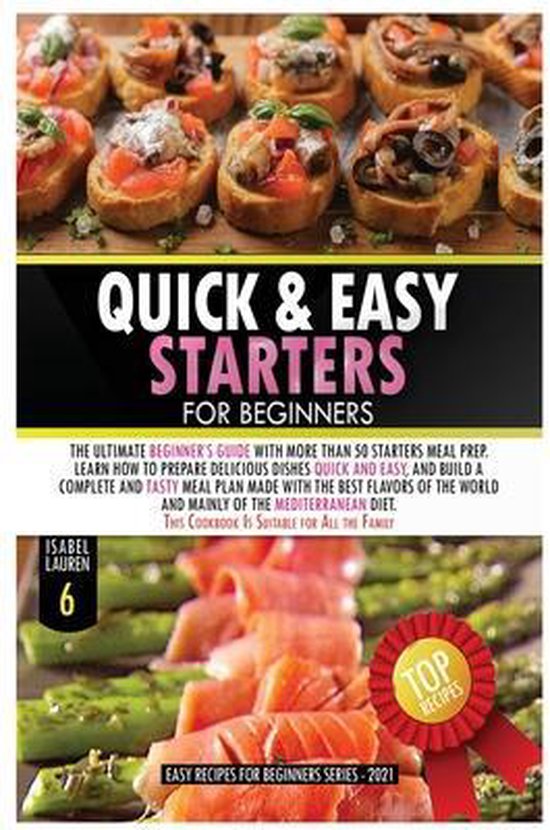 Quick and Easy Starters for Beginners, Isabel Lauren 9781802997699