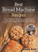 Best Bread Machine Recipes