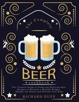 The Complete Beer Cookbook