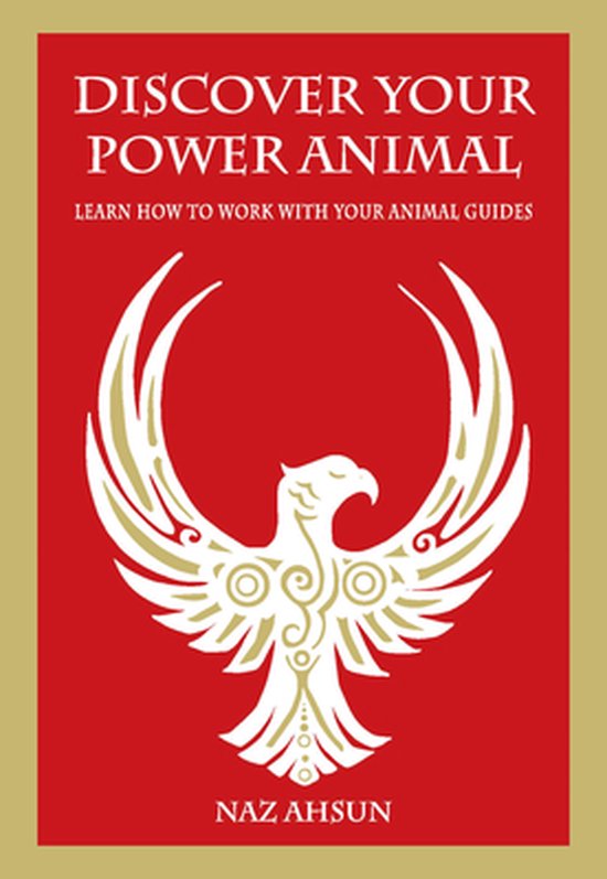 Discover Your Power Animal Naz Ahsun 9781789562170 Boeken Bol