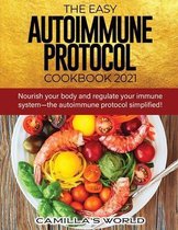 The Easy Autoimmune Protocol Cookbook 2021