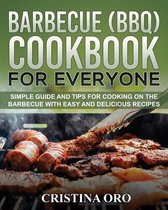 Barbecue (Bbq) Cookbook for Everyone
