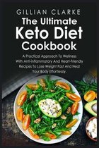 The Ultimate Keto Diet Cookbook