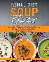 Renal diet Soup Cookbook