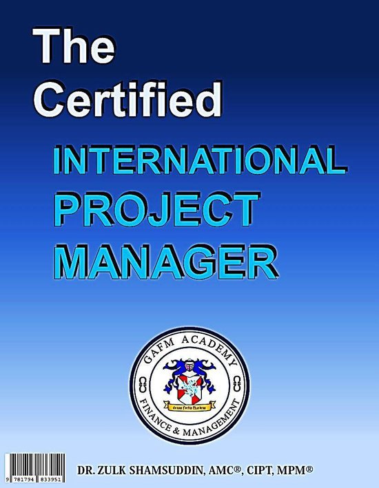 The Certified International Project Manager