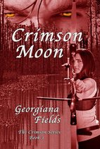 The Crimson Series 3 - Crimson Moon