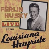 Ferlin Husky - Live At The Louisiana Hayride (CD)