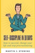 Self Discipline in 10 Days