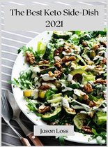 The Best Keto Side-Dish 2021