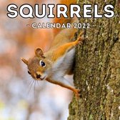 Squirrels Calendar 2022