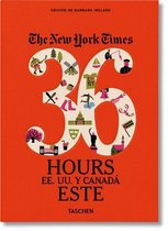 Nyt. 36 Hours. Estados Unidos Y Canada. Este